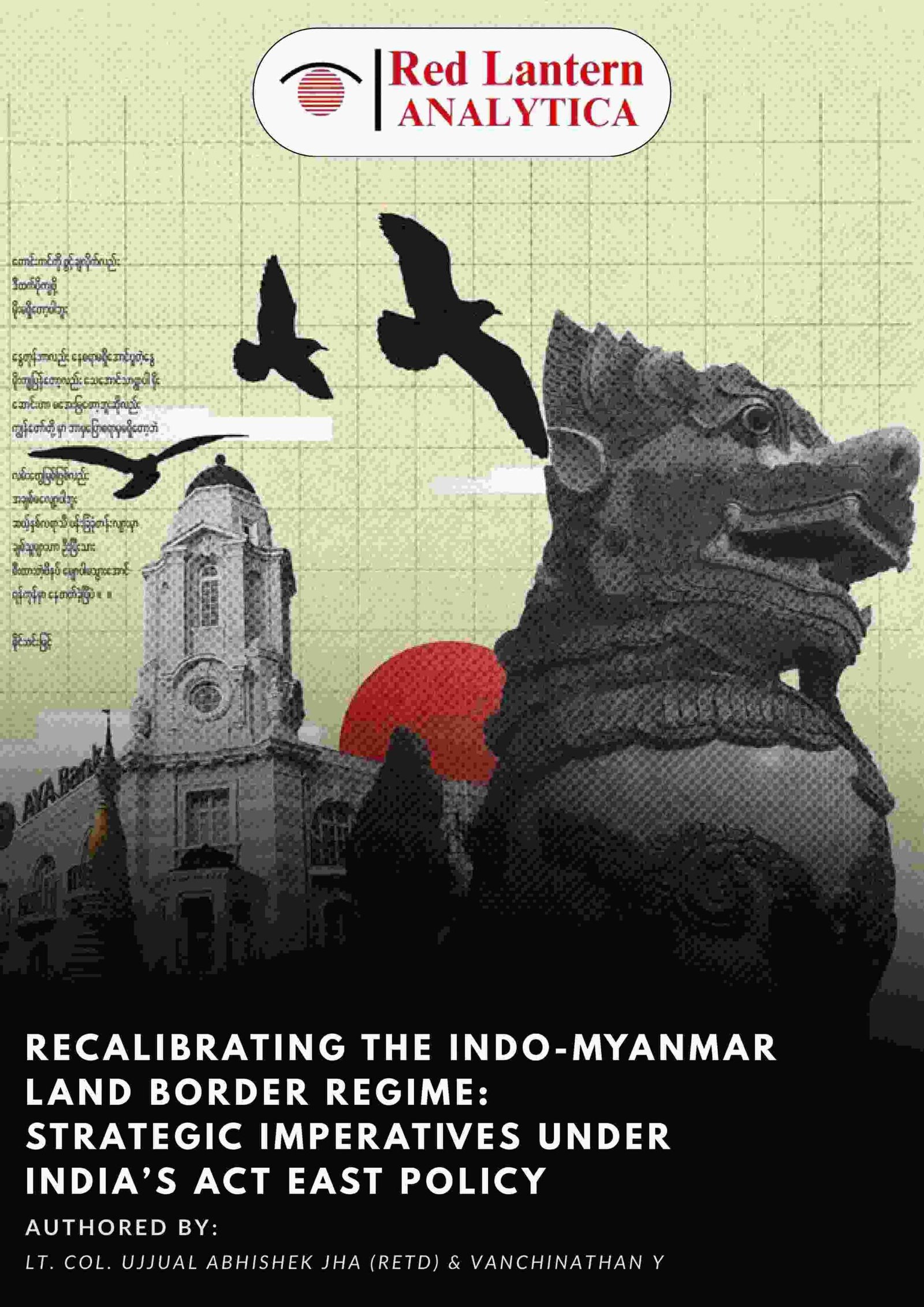 Recalibrating the Indo-Myanmar Border Report